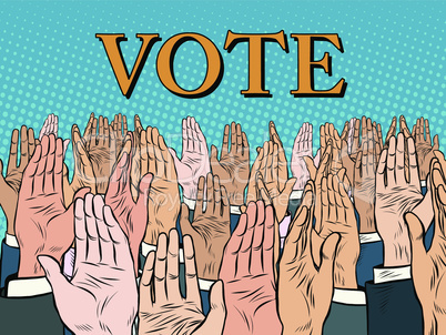 Hands up voting for the candidate