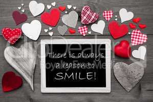 Black And White Chalkbord, Red Hearts, Reason To Smile