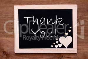 Blackboard With Wooden Hearts, Text Thank You