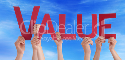 Many People Hands Holding Red Straight Word Value Blue Sky