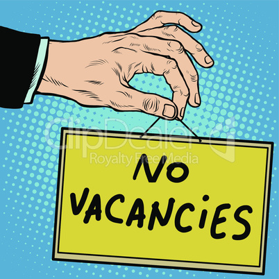 Hand sign no vacancies