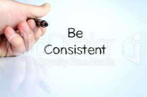 Be consistent text concept