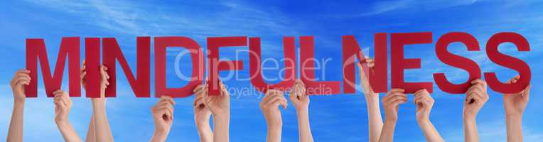 Many People Hands Holding Red Straight Word Mindfulness Blue Sky