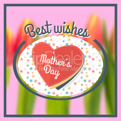 Composite image of mothers day greeting