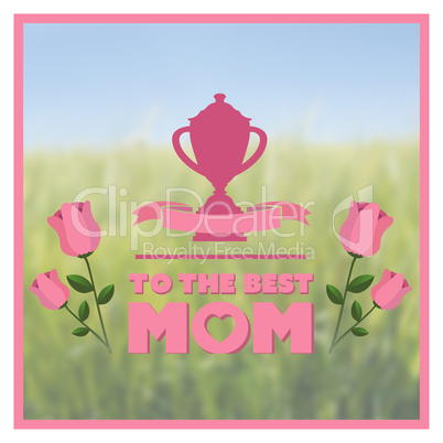 Composite image of mothers day greeting Composite image of mothers day greeting
