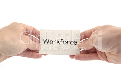 Workforce text concept