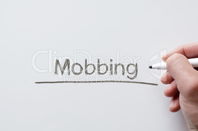 Mobbing written on whiteboard