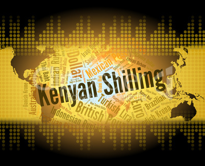 Kenyan Shilling Means Foreign Currency And Exchange