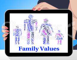 Family Values Shows Blood Relation And Ethics