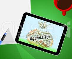 Japanese Yen Indicates Exchange Rate And Banknotes