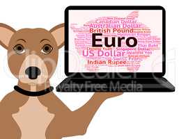 Euro Currency Means Forex Trading And Currencies