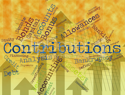 Contributions Word Indicates Give Volunteers And Volunteer