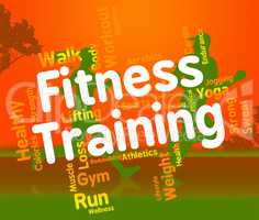 Fitness Training Shows Physical Activity And Exercising