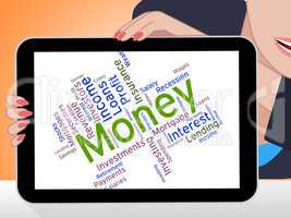 Money Word Means Wealthy Text And Finance