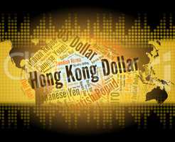 Hong Kong Dollar Indicates Forex Trading And Currency