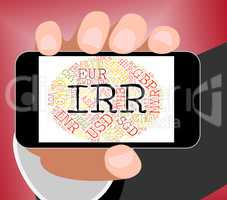 Irr Currency Means Foreign Exchange And Fx