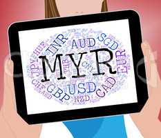 Myr Currency Means Malaysian Ringgits And Currencies