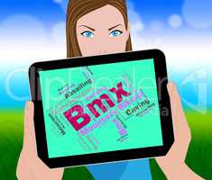 Bmx Bike Words Indicates Text Riding And Biking