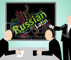 Russian Language Means Foreign Wordcloud And Text