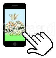 Singapore Dollar Means Worldwide Trading And Broker