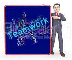 Teamwork Words Indicates Unit Wordcloud And Group