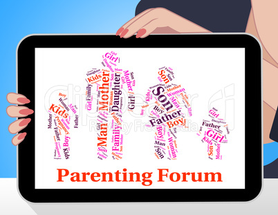 Parenting Forum Means Mother And Baby And Child