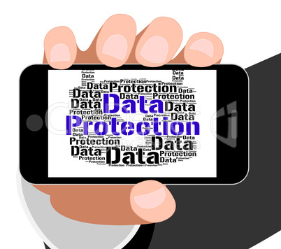 Data Protection Shows Words Secured And Facts