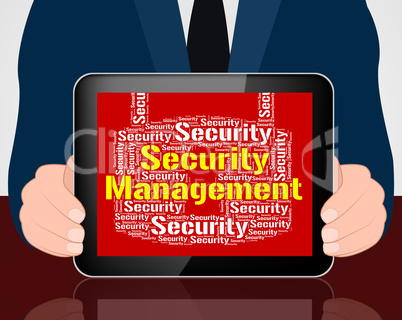 Security Management Indicates Head Unauthorized And Administrati