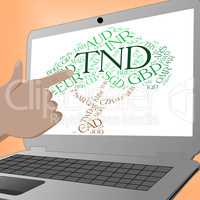 Tnd Currency Shows Worldwide Trading And Broker