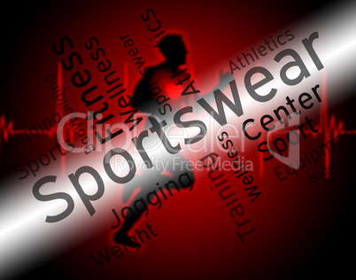 Sportswear Word Indicates Shirt Garments And Words