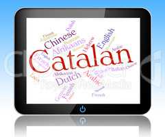 Catalan Language Means Speech Lingo And Word