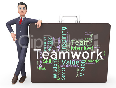Teamwork Words Means Teams Unit And Unity