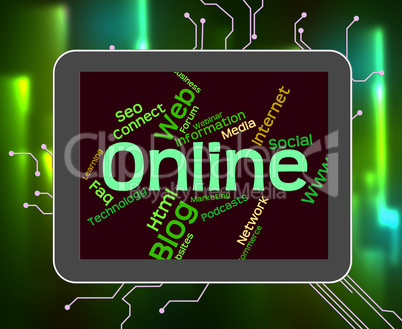 Online Word Means World Wide Web And Internet