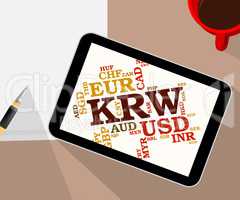 Krw Currency Represents South Korean Wons And Banknote