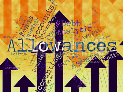 Allowances Word Represents Wordcloud Bonus And Rewards