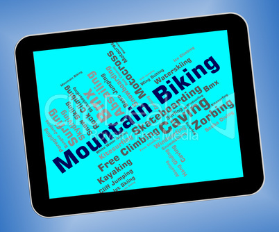Mountain Biking Indicates Peak Cycling And Bike