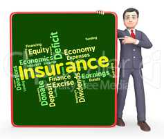 Insurance Word Represents Financial Words And Contracts