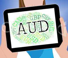 Aud Currency Means Worldwide Trading And Coinage