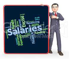 Salaries Word Represents Remuneration Wage And Workers