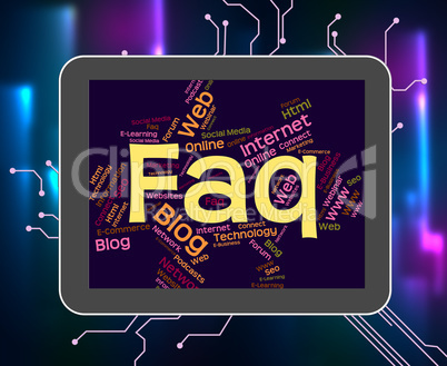 Faq Word Indicates Frequently Asked Questions And Answer