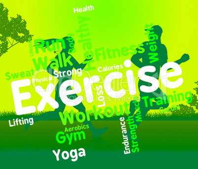 Exercise Words Shows Working Out And Exercised