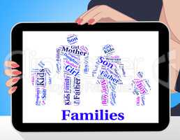 Families Word Indicates Blood Relation And Children