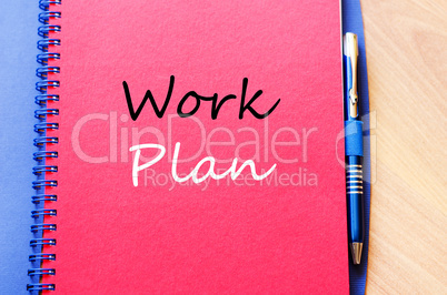 Work plan write on notebook