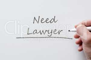 Need lawyer written on whiteboard