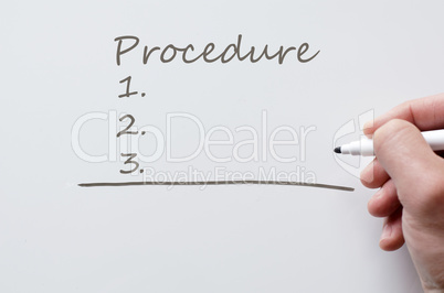 Procedure written on whiteboard