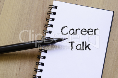 Career talk write on notebook