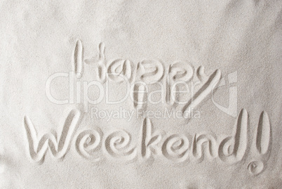 Sand Background With Text Happy Weekend