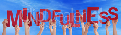 Many People Hands Holding Red Word Mindfulness Blue Sky