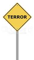 Terror Warning Sign