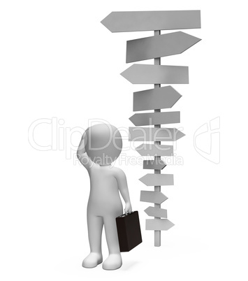 Character Businessman Means Blank Signs And Signpost 3d Renderin